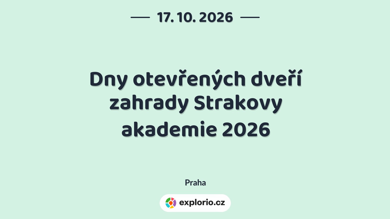 Dny otevřených dveří zahrady Strakovy akademie 2026 – festivaly a Slavnosti, Praha
