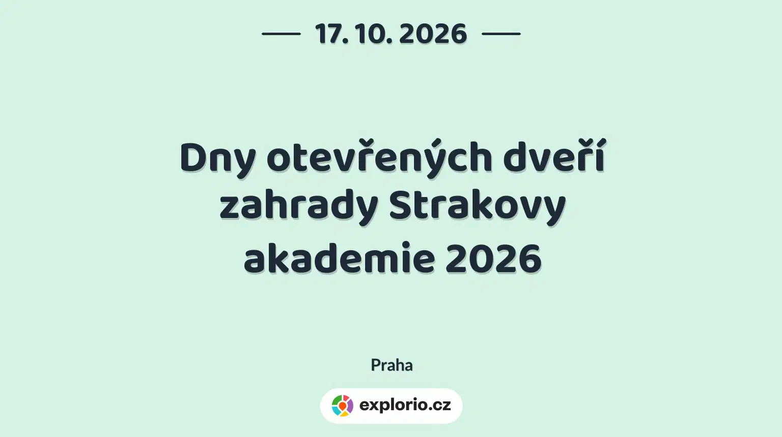 Dny otevřených dveří zahrady Strakovy akademie 2026 – festivaly a Slavnosti, Praha