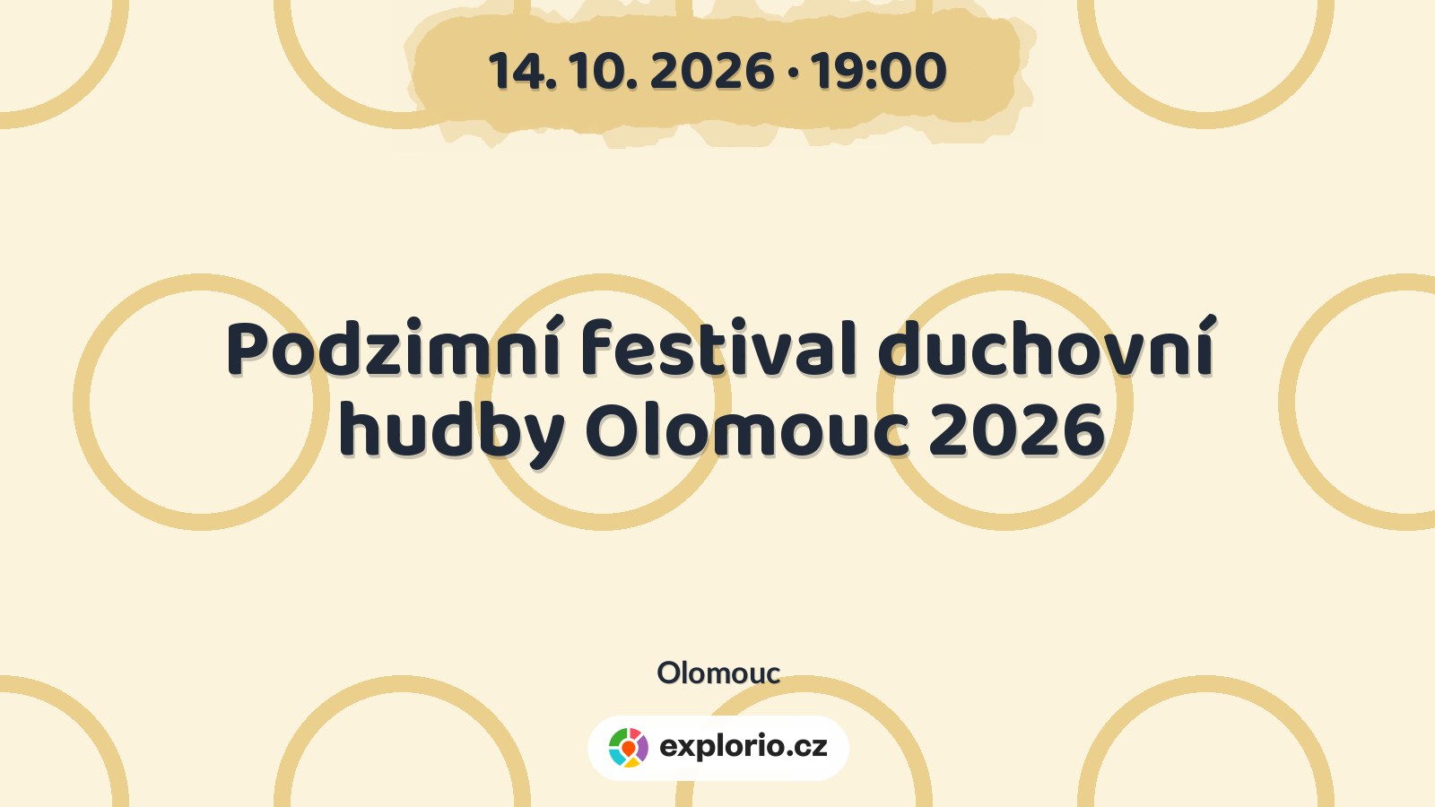 Podzimní festival duchovní hudby Olomouc 2026 – festivaly a Slavnosti, Olomouc