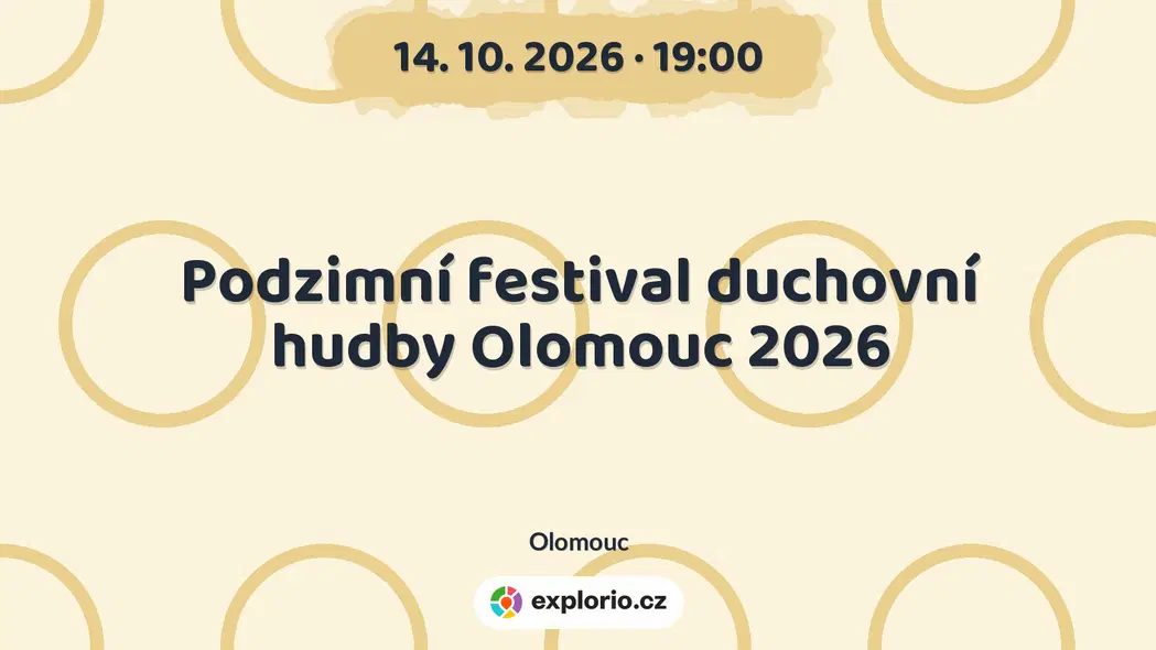 Podzimní festival duchovní hudby Olomouc 2026 – festivaly a Slavnosti, Olomouc