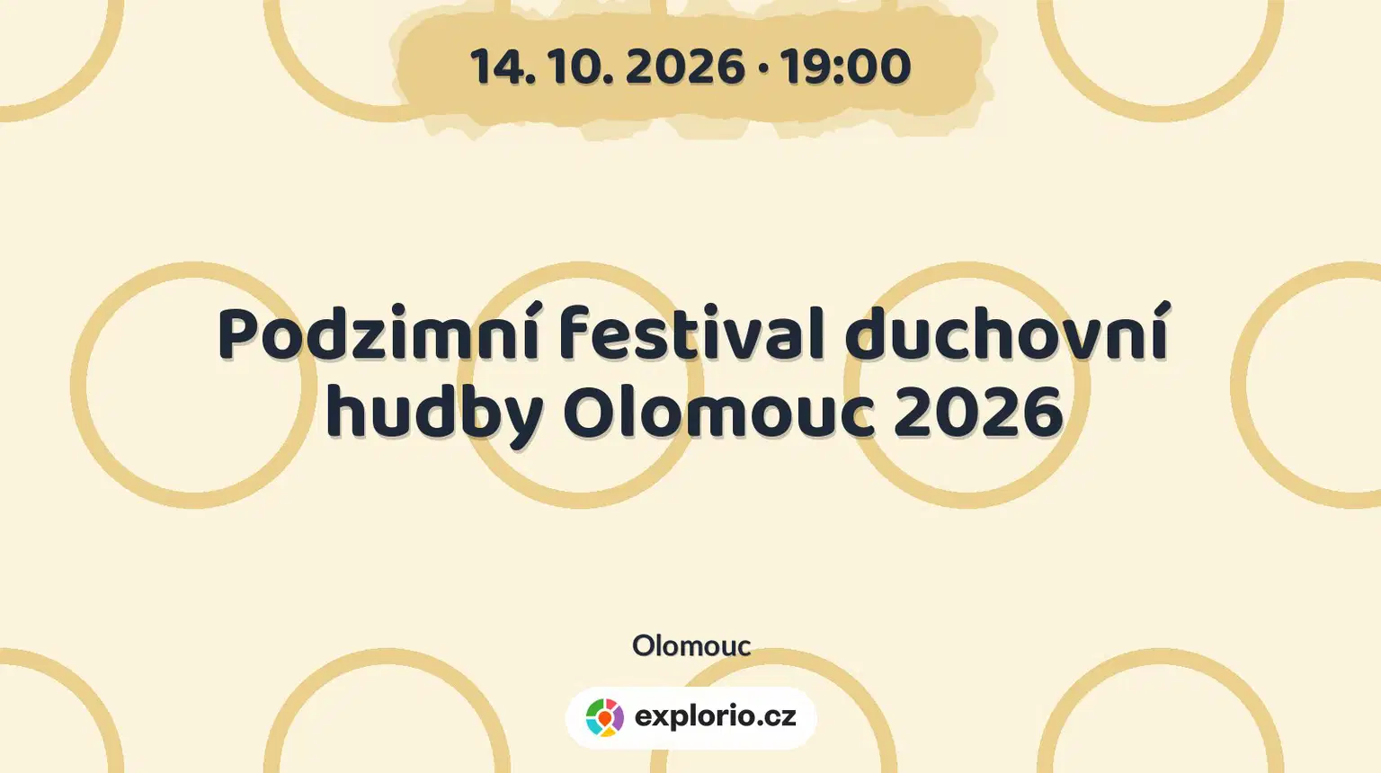 Podzimní festival duchovní hudby Olomouc 2026 – festivaly a Slavnosti, Olomouc