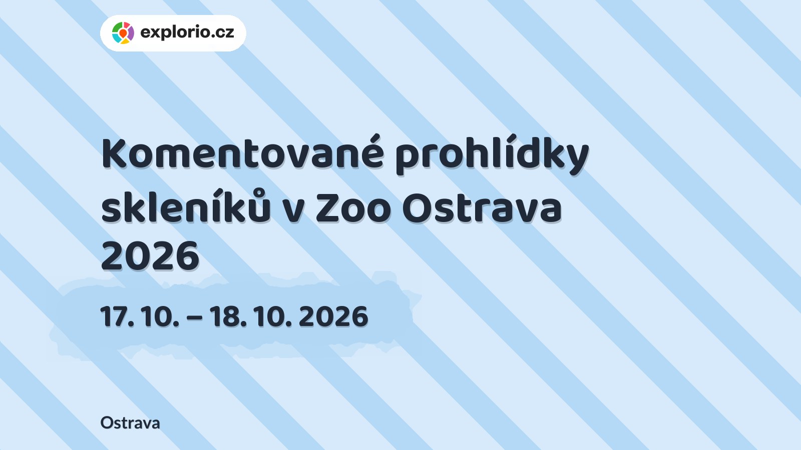 Komentované prohlídky skleníků v Zoo Ostrava 2026 – příroda a Zvířátka, Ostrava