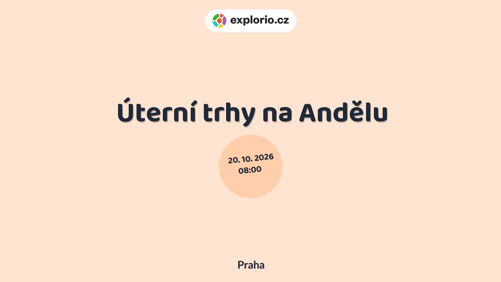 Úterní trhy na Andělu – festivaly a Slavnosti, Praha