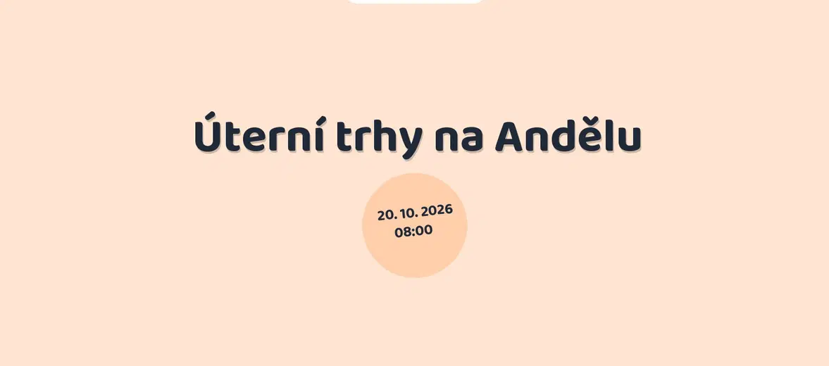 Úterní trhy na Andělu – festivaly a Slavnosti, Praha