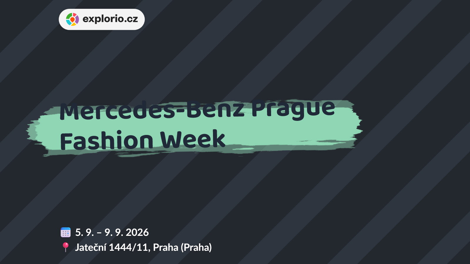 Mercedes-Benz Prague Fashion Week – prohlídky a Muzea, Praha