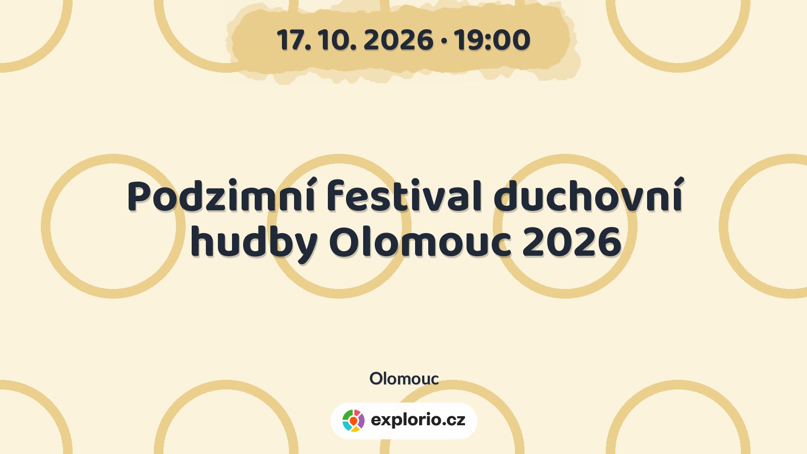 Podzimní festival duchovní hudby Olomouc 2026 – festivaly a Slavnosti, Olomouc