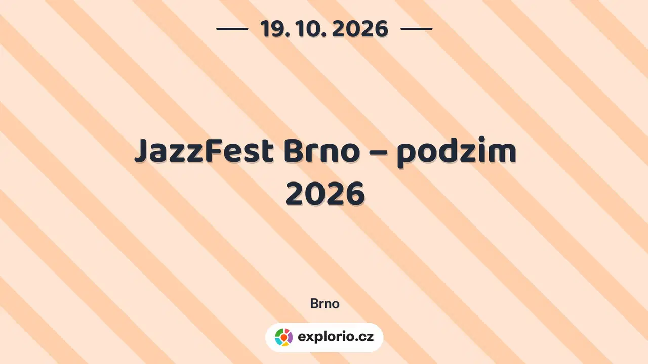 JazzFest Brno – podzim 2026 – festivaly a Slavnosti, Brno