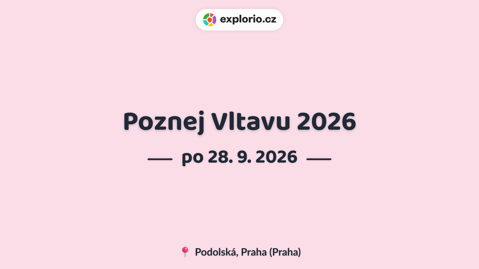Poznej Vltavu 2026 – tvořivé dílny a Workshopy, Praha