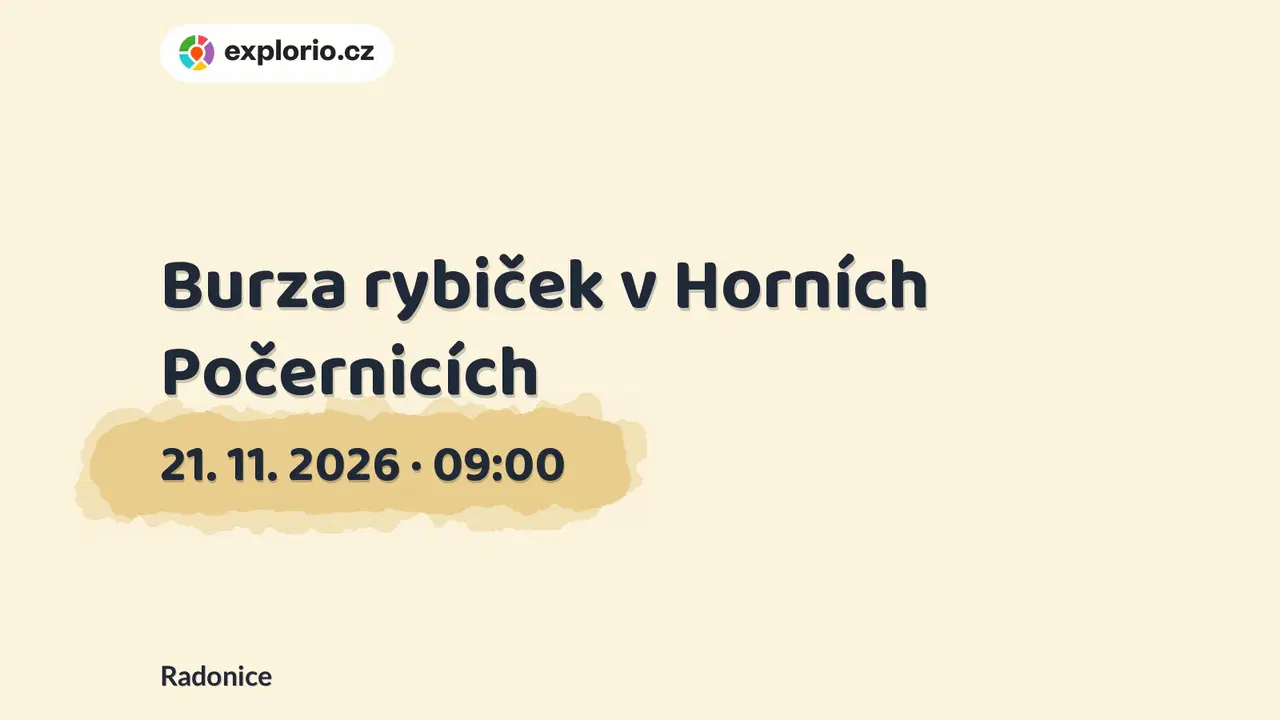Burza rybiček v Horních Počernicích – příroda a Zvířátka, Radonice