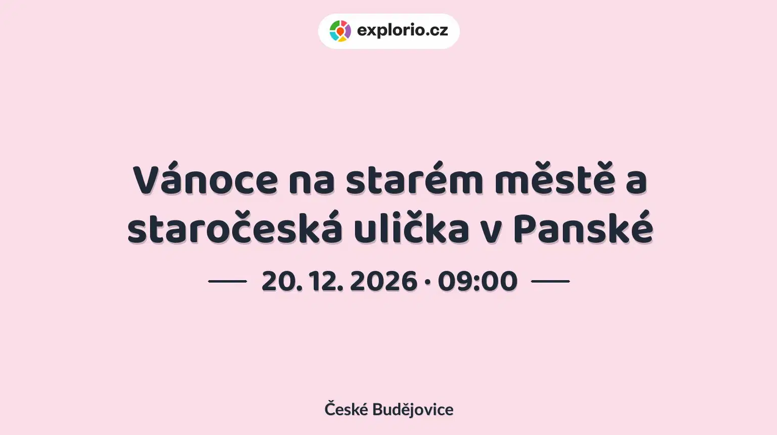 Vánoce na starém městě a staročeská ulička v Panské – festivaly a Slavnosti, České Budějovice