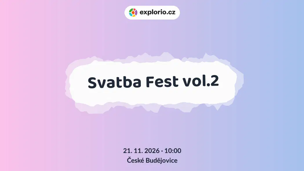 Svatba Fest vol.2 – festivaly a Slavnosti, České Budějovice