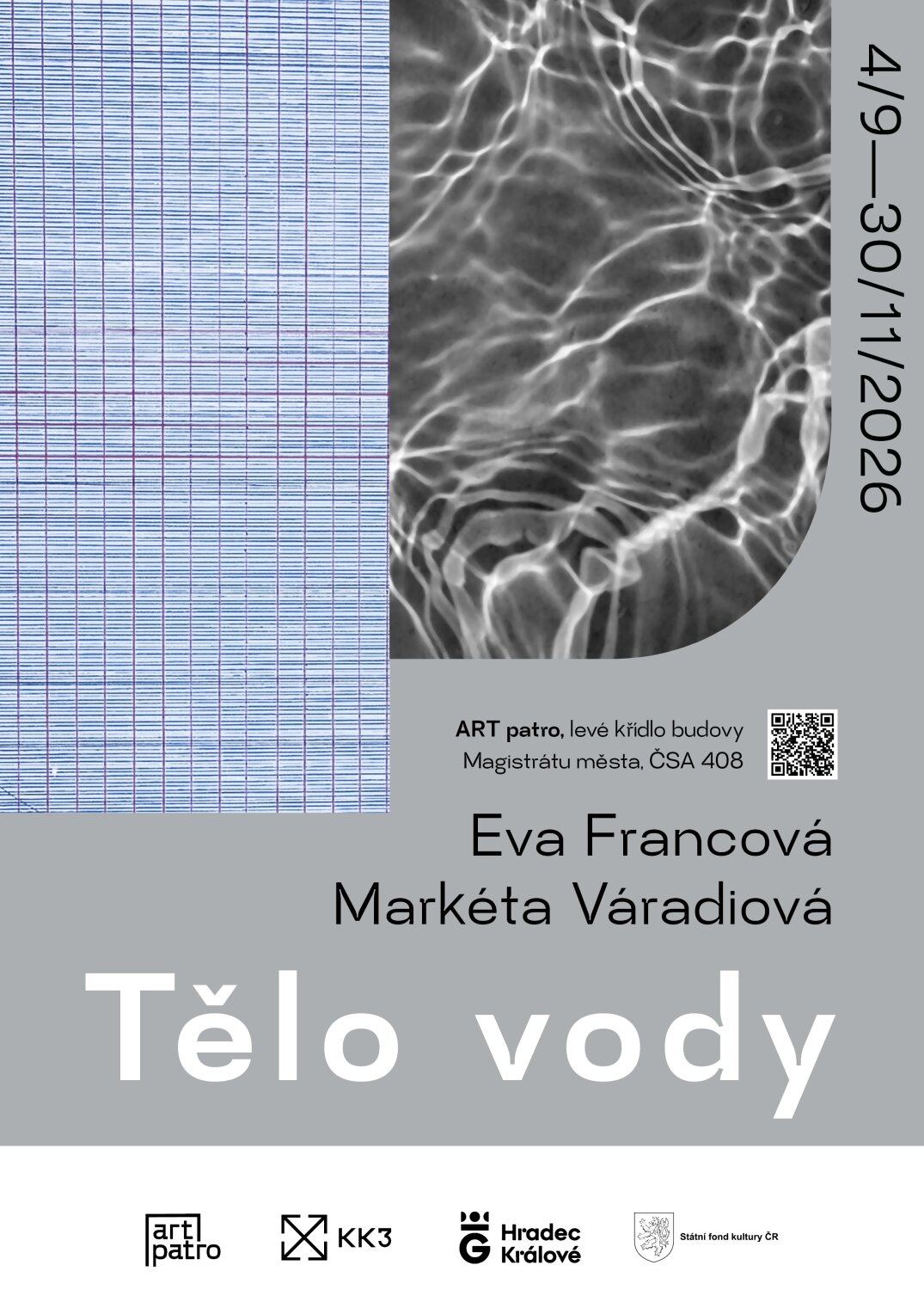 Eva Francová, Markéta Váradiová / Tělo vody – prohlídky a Muzea, Hradec Králové – fotka 2