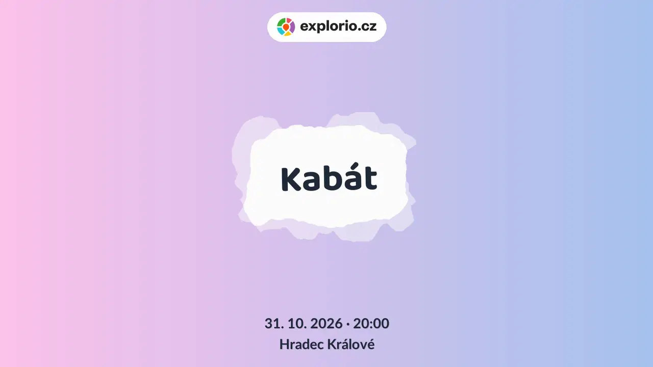 Kabát – divadlo, Hudba a Kino, Hradec Králové