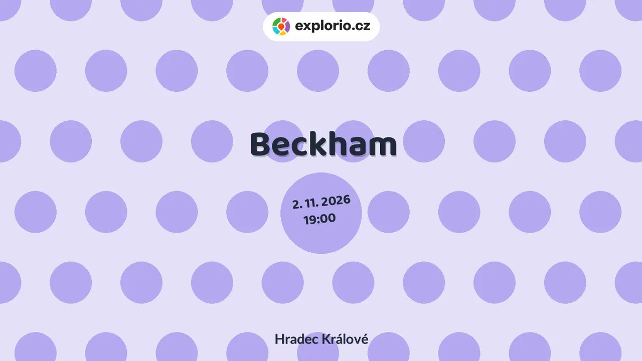 Beckham – divadlo, Hudba a Kino, Hradec Králové