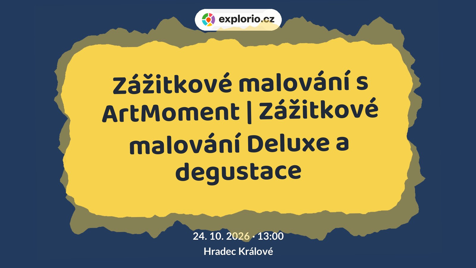 Zážitkové malování s ArtMoment | Zážitkové malování Deluxe a degustace – tvořivé dílny a Workshopy, Hradec Králové