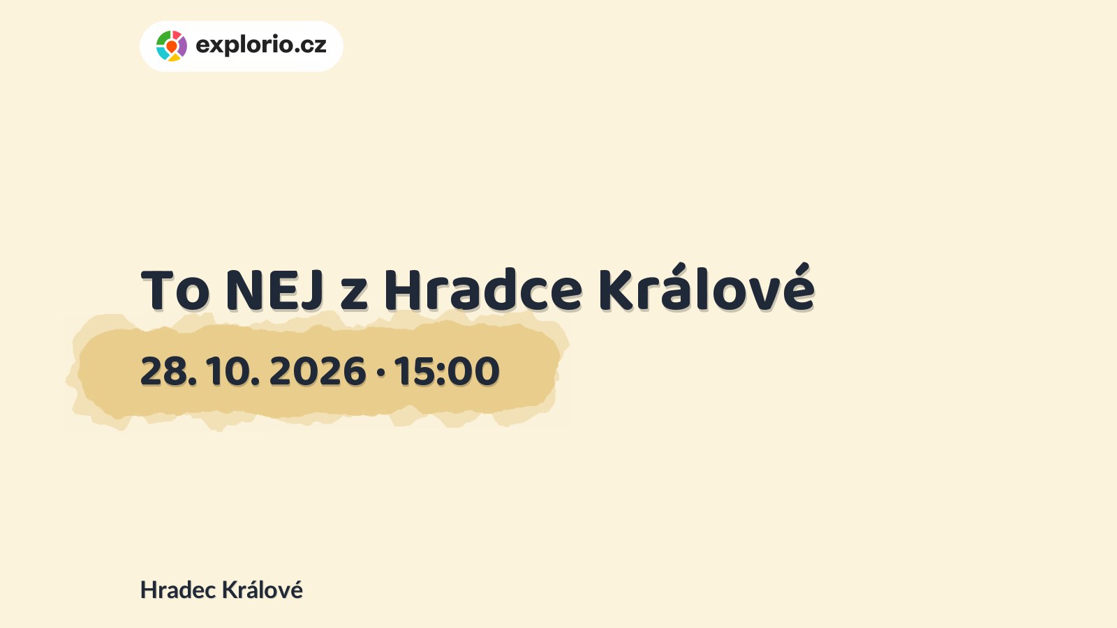 To NEJ z Hradce Králové – prohlídky a Muzea, Hradec Králové