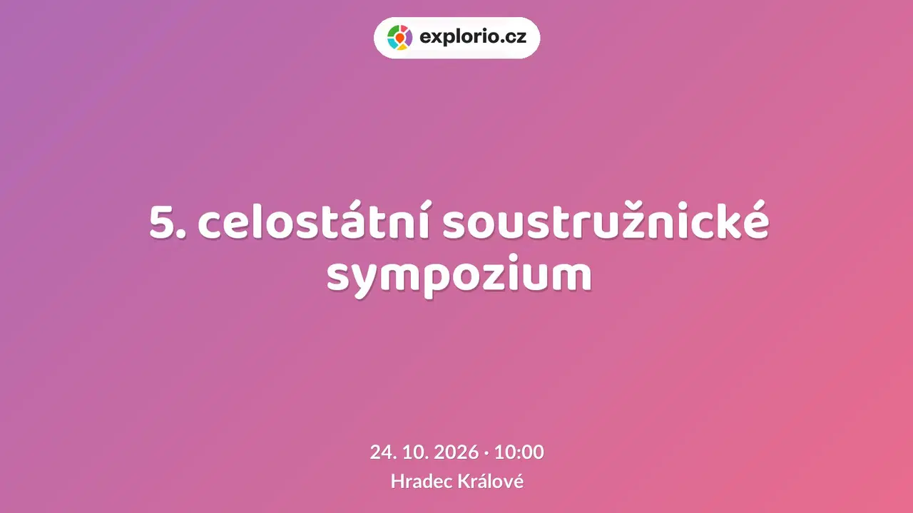 5. celostátní soustružnické sympozium – tvořivé dílny a Workshopy, Hradec Králové