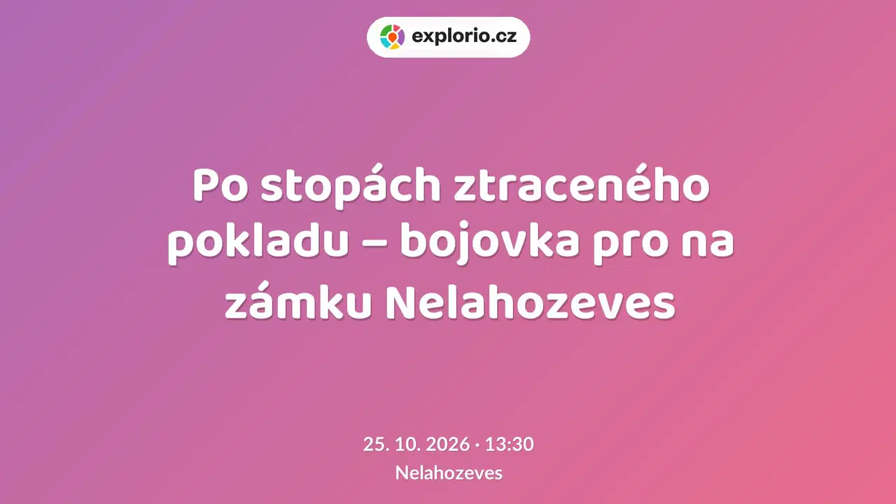 Po stopách ztraceného pokladu – bojovka pro na zámku Nelahozeves – festivaly a Slavnosti, Nelahozeves