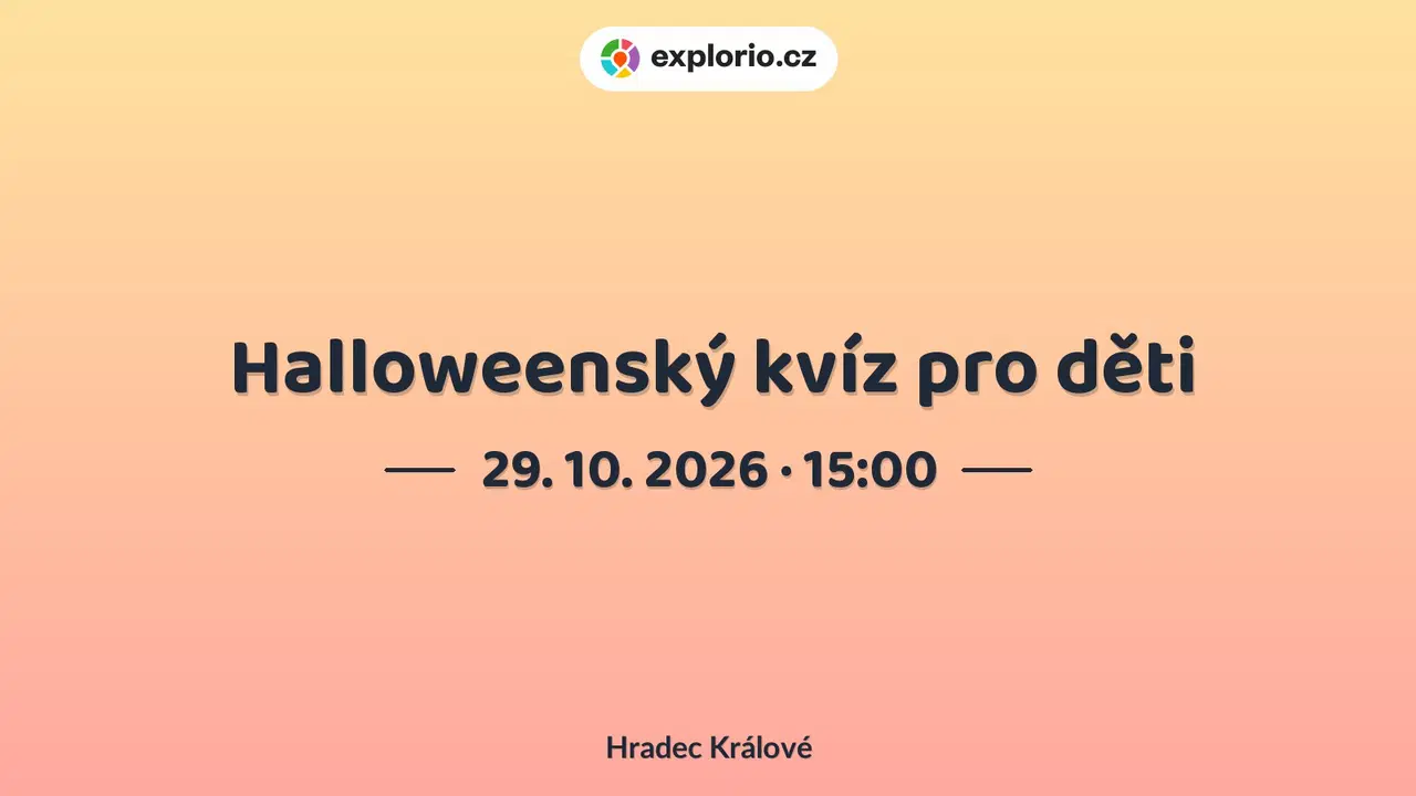 Halloweenský kvíz pro děti – prohlídky a Muzea, Hradec Králové