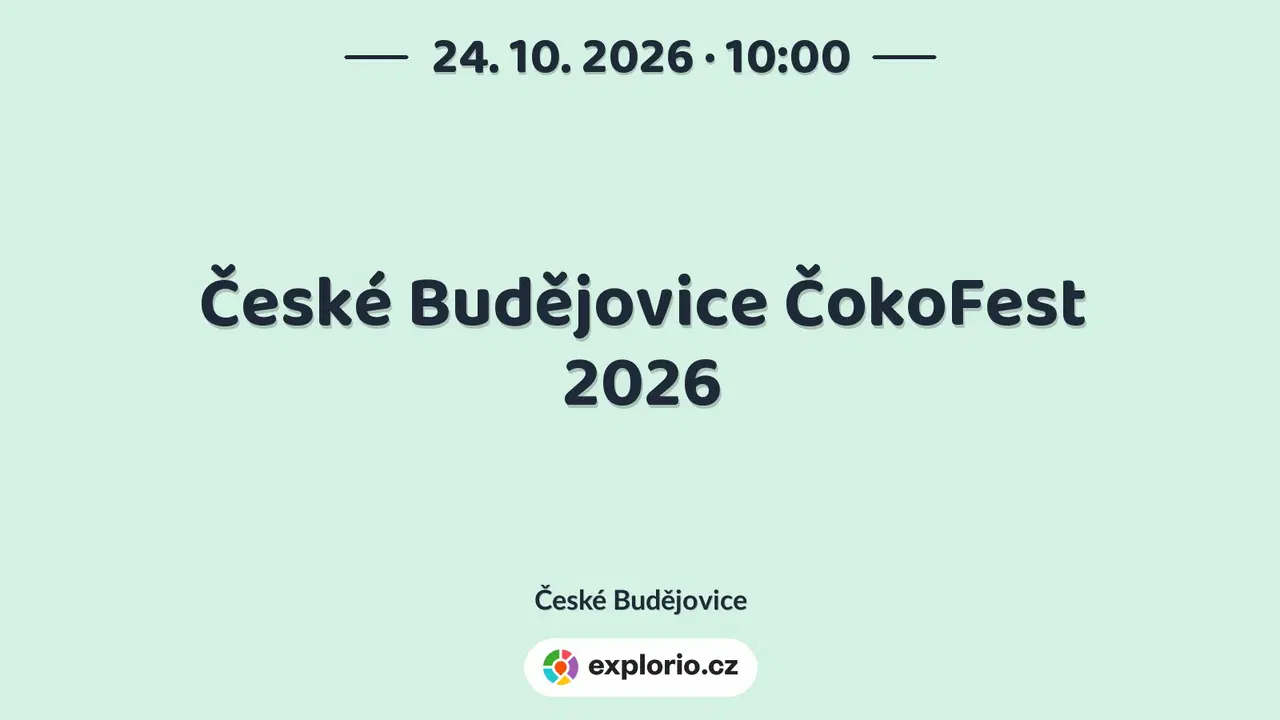 České Budějovice ČokoFest 2026 – festivaly a Slavnosti, České Budějovice
