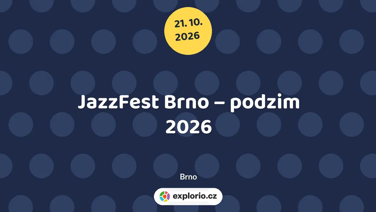 JazzFest Brno – podzim 2026 – festivaly a Slavnosti, Brno