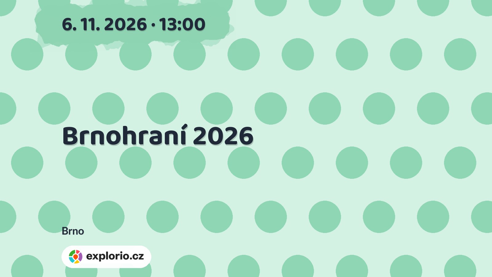 Brnohraní 2026 – festivaly a Slavnosti, Brno