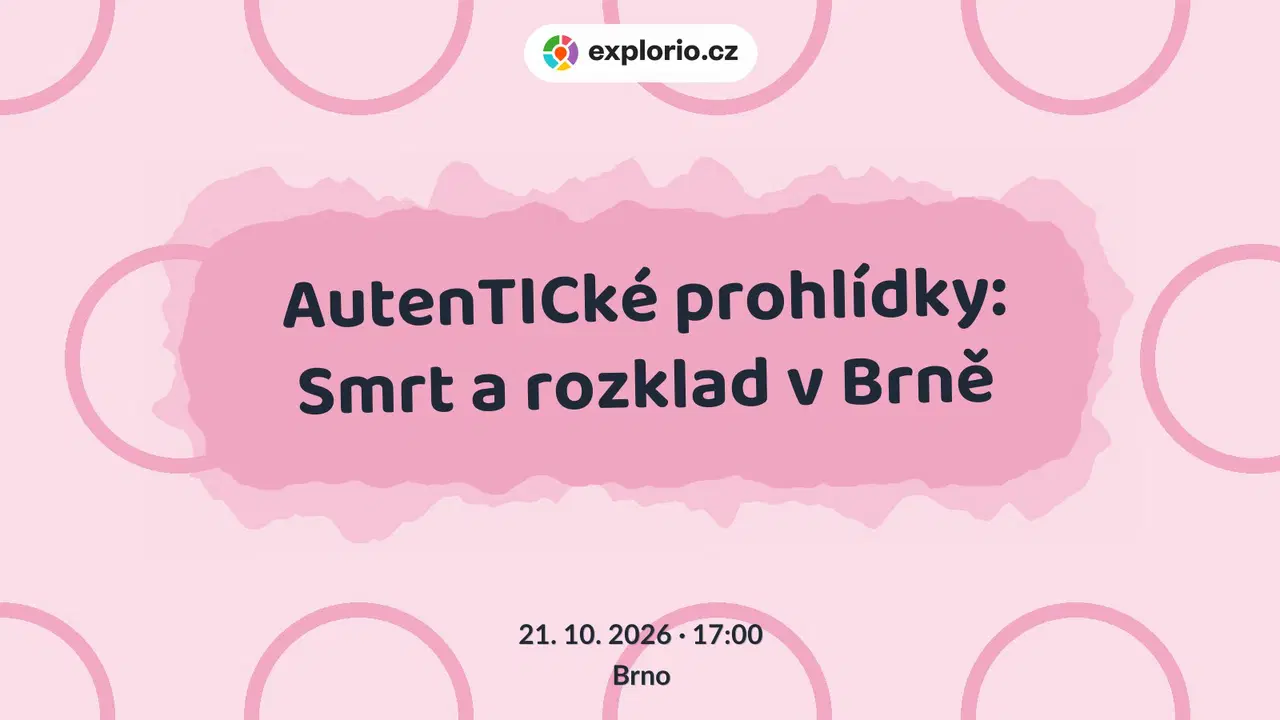 AutenTICké prohlídky: Smrt a rozklad v Brně – prohlídky a Muzea, Brno