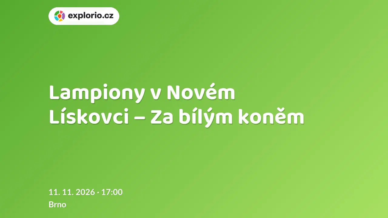 Lampiony v Novém Lískovci – Za bílým koněm – festivaly a Slavnosti, Brno