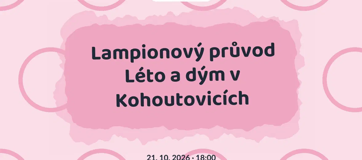 Lampionový průvod Léto a dým v Kohoutovicích – festivaly a Slavnosti, Brno