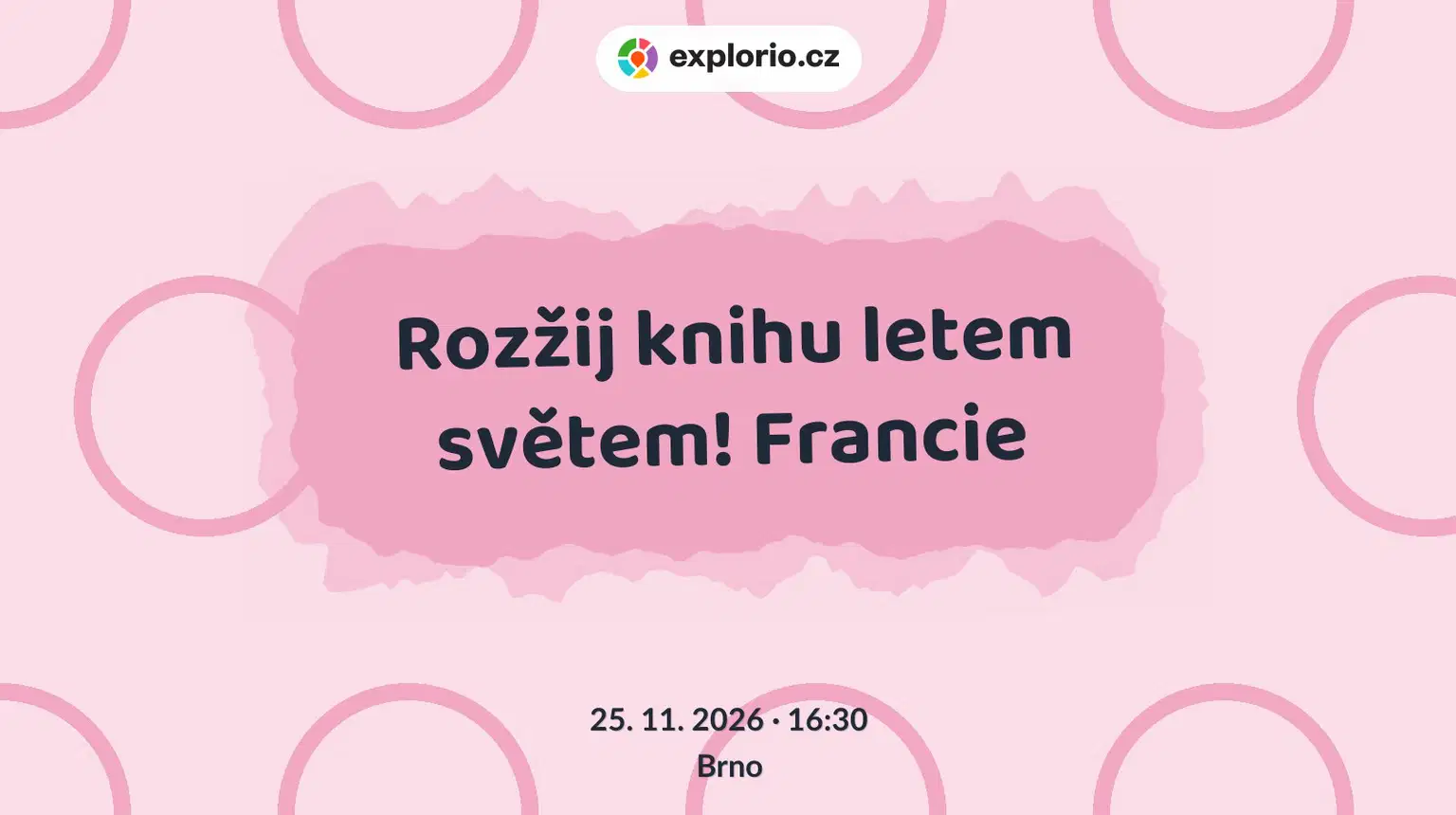 Rozžij knihu letem světem! Francie – tvořivé dílny a Workshopy, Brno