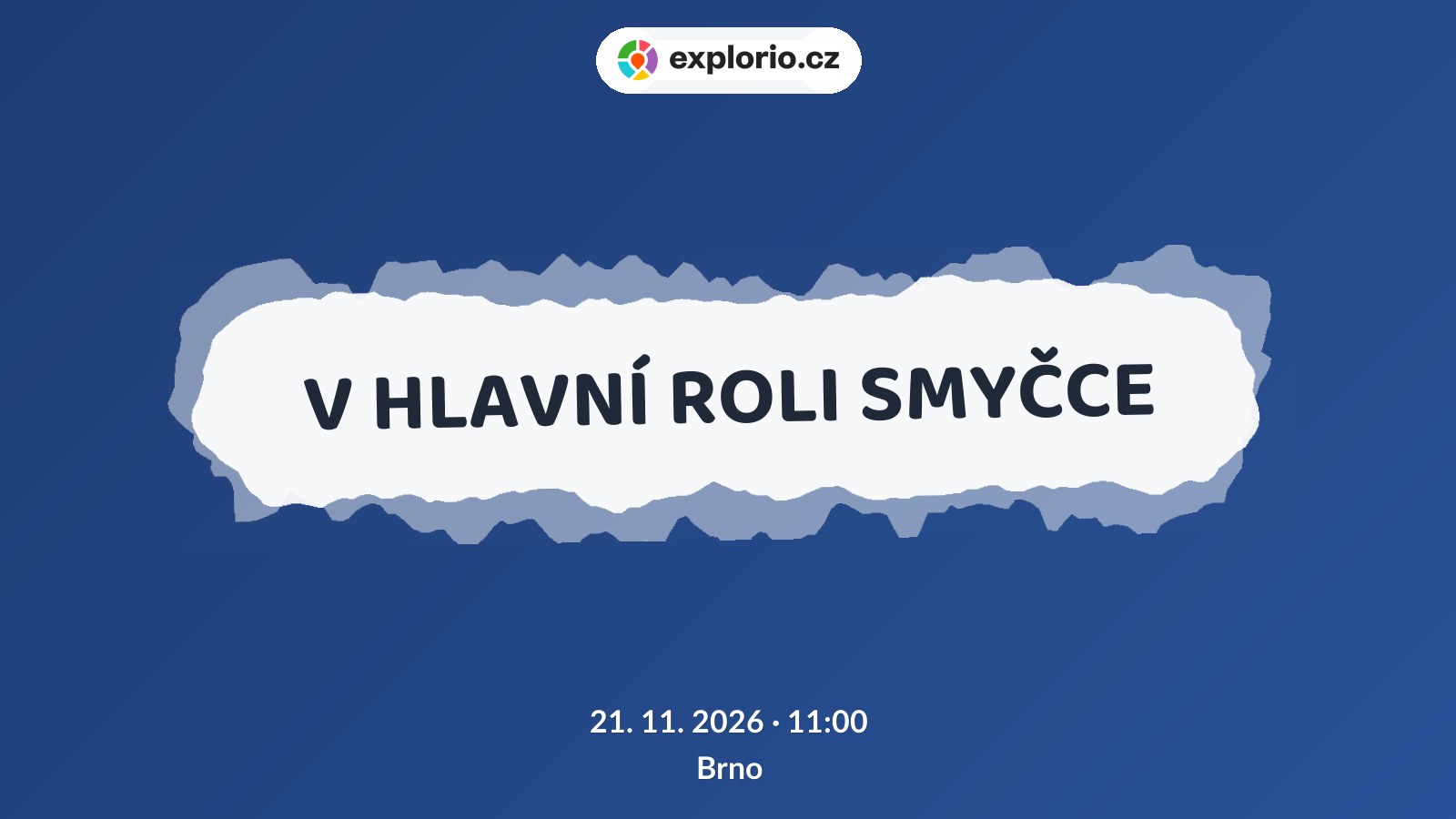 V HLAVNÍ ROLI SMYČCE – divadlo, Hudba a Kino, Brno