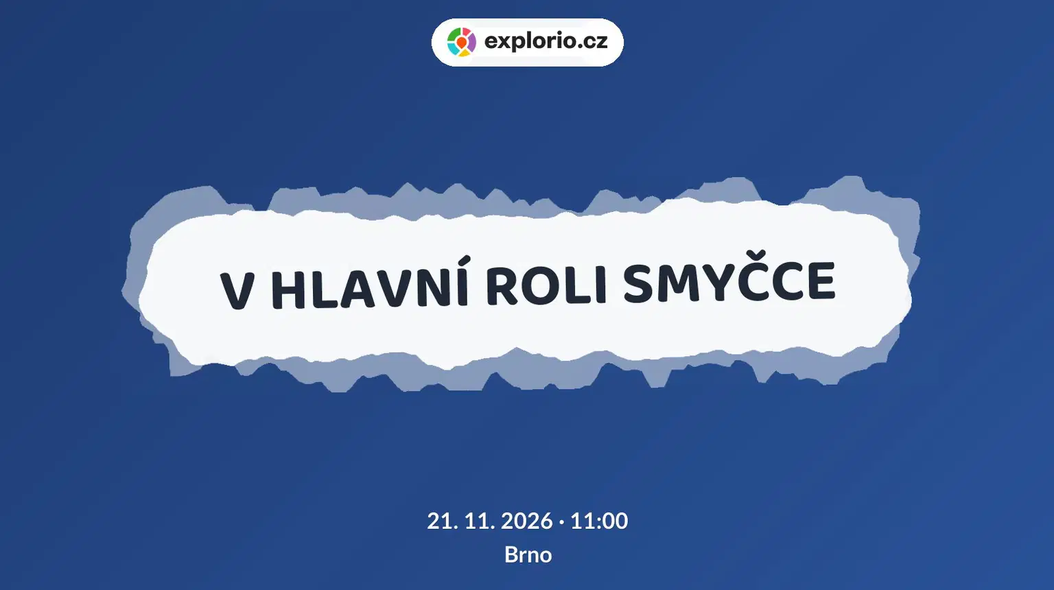 V HLAVNÍ ROLI SMYČCE – divadlo, Hudba a Kino, Brno