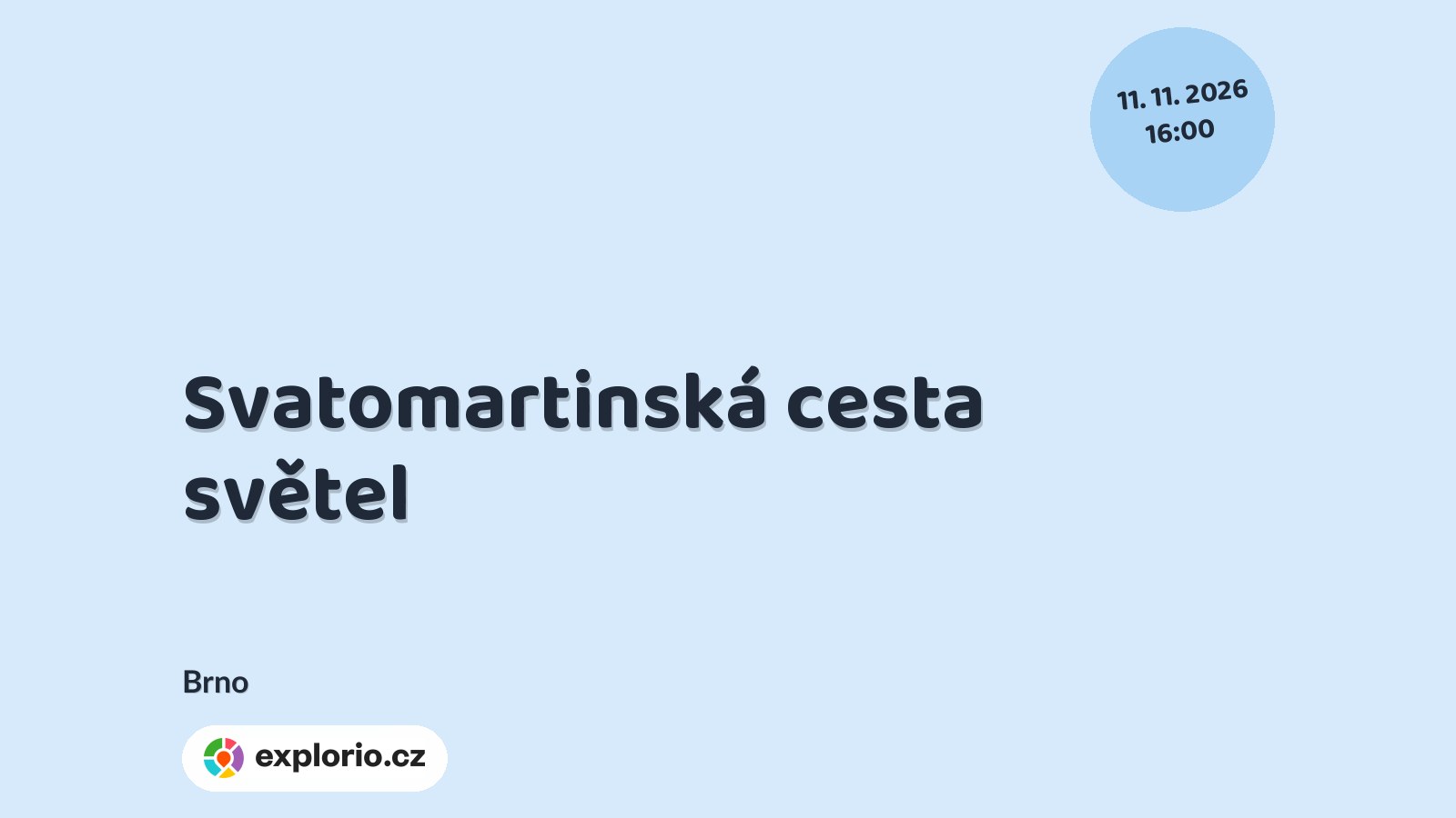Svatomartinská cesta světel – festivaly a Slavnosti, Brno