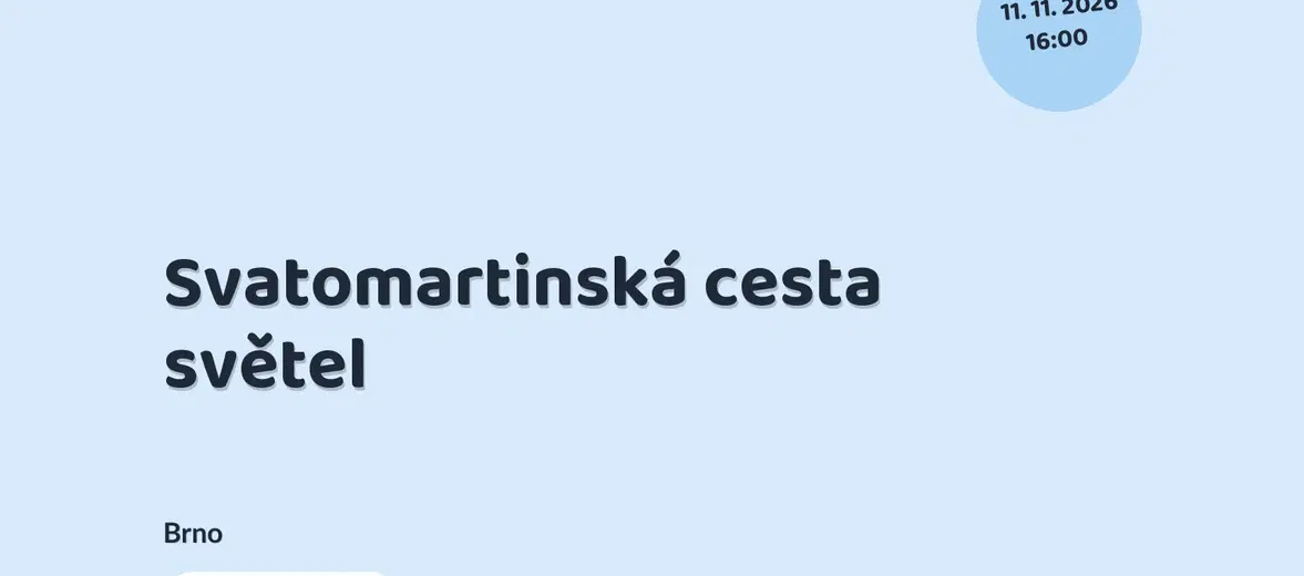 Svatomartinská cesta světel – festivaly a Slavnosti, Brno