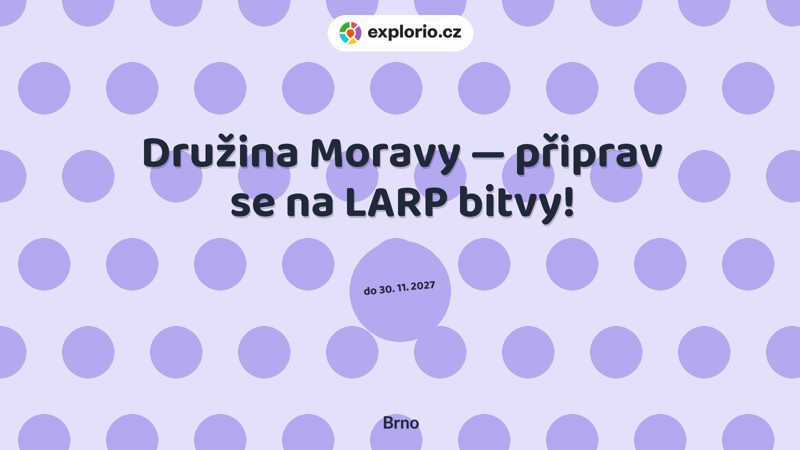 Družina Moravy — připrav se na LARP bitvy! – sport a Pohyb, Brno