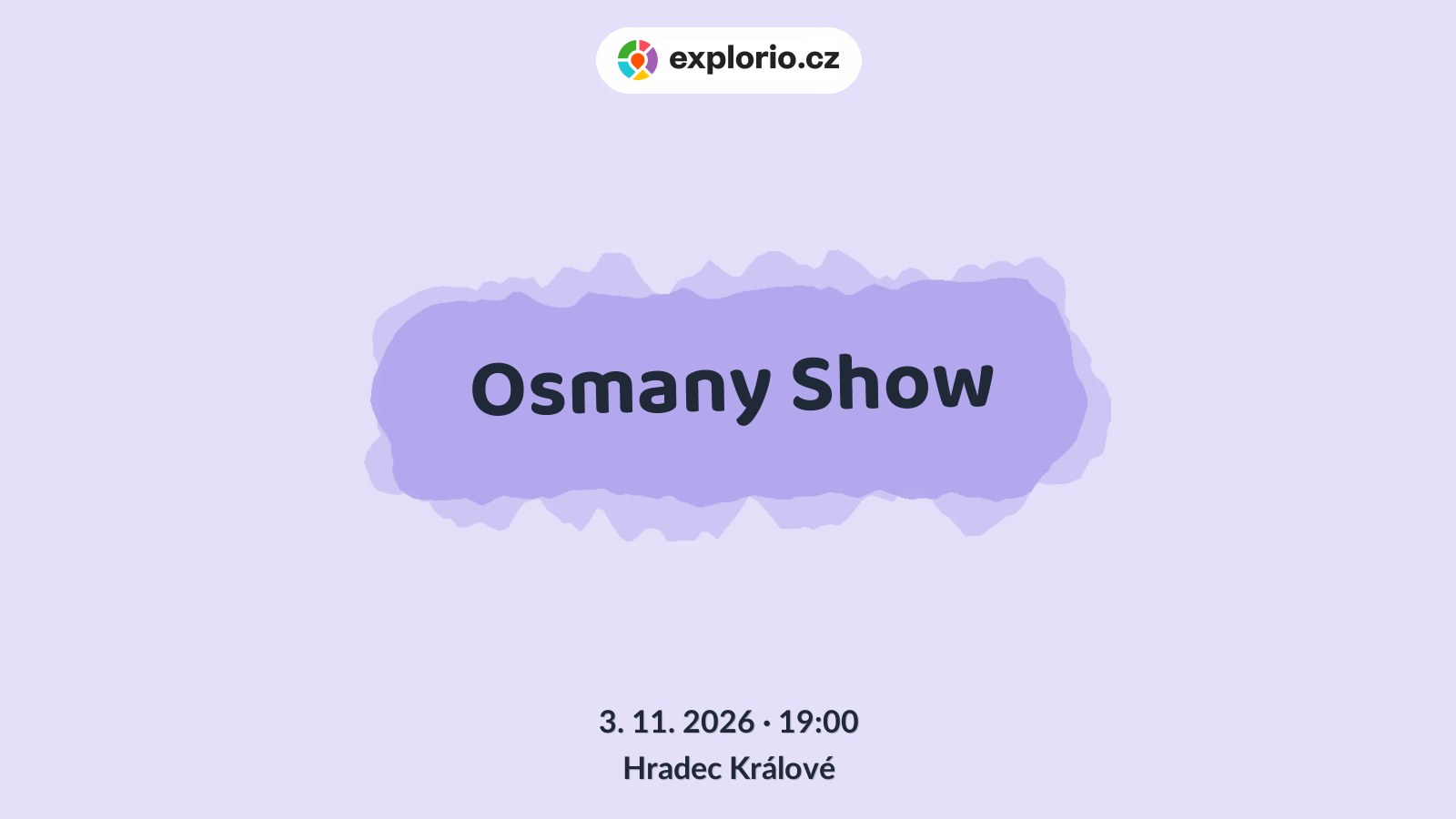 Osmany Show – divadlo, Hudba a Kino, Hradec Králové