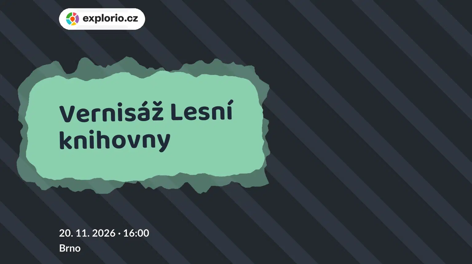 Vernisáž Lesní knihovny – prohlídky a Muzea, Brno