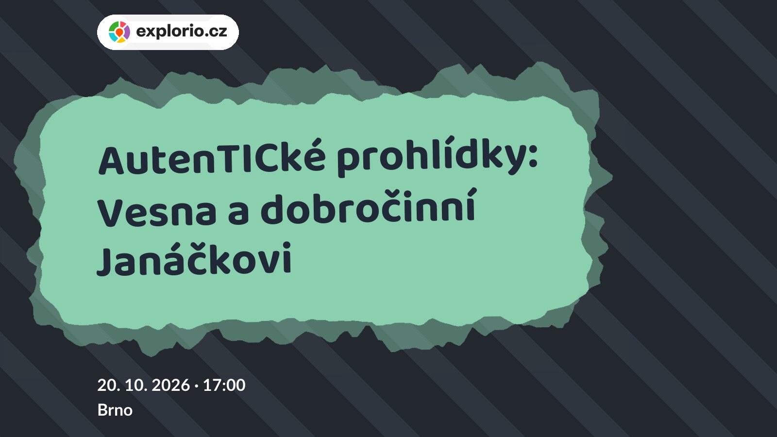 AutenTICké prohlídky: Vesna a dobročinní Janáčkovi – prohlídky a Muzea, Brno