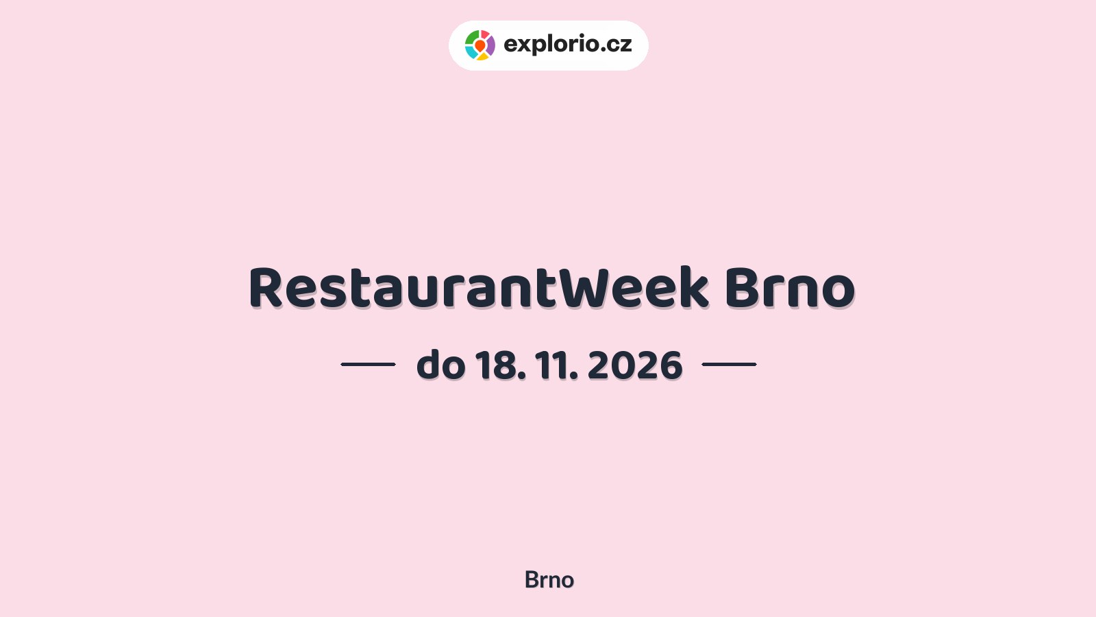 RestaurantWeek Brno – festivaly a Slavnosti, Brno
