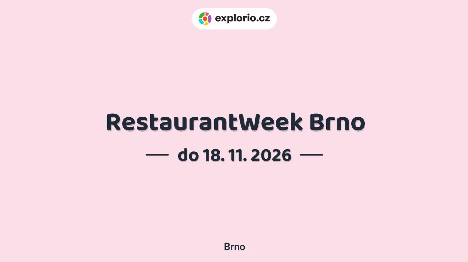 RestaurantWeek Brno – festivaly a Slavnosti, Brno