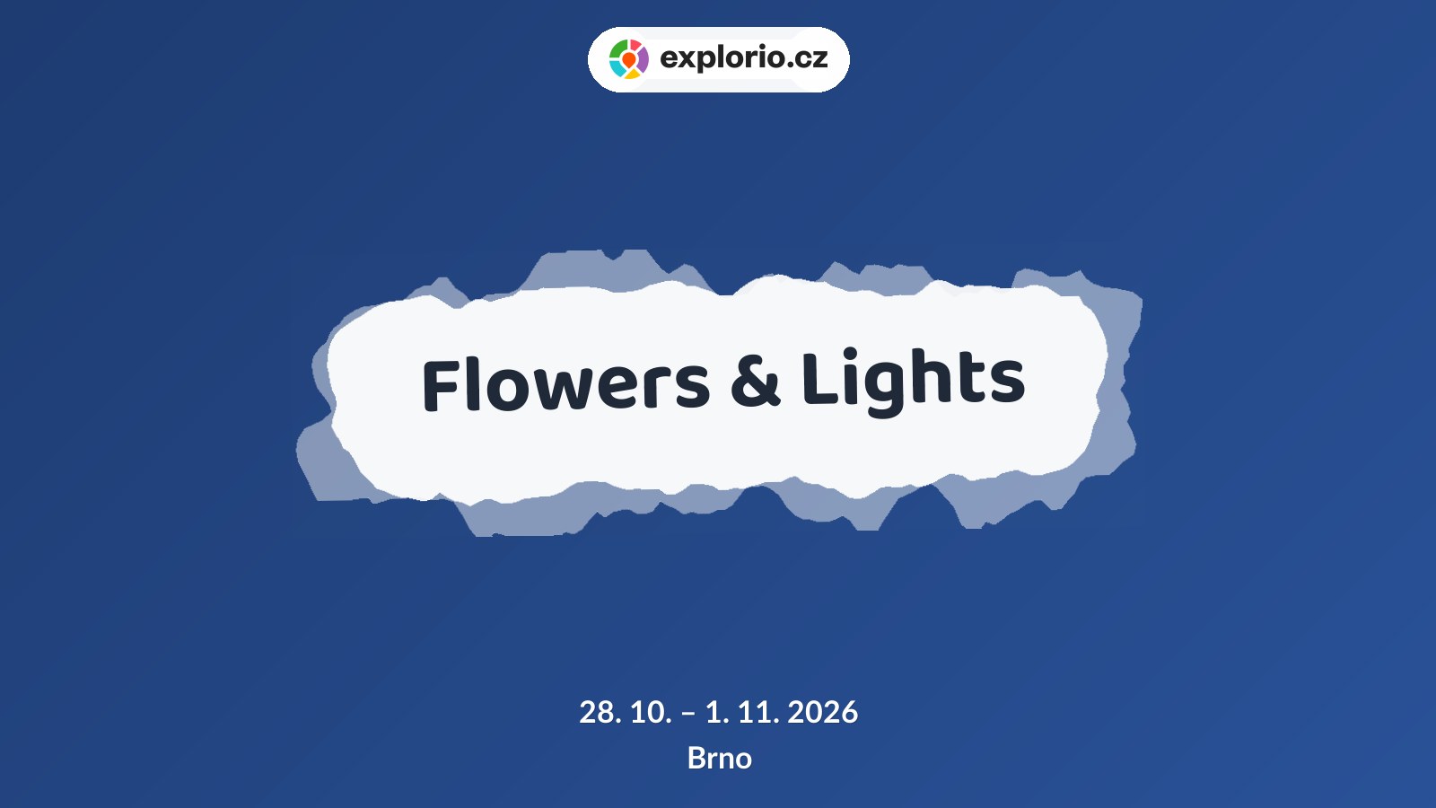 Flowers & Lights – prohlídky a Muzea, Brno