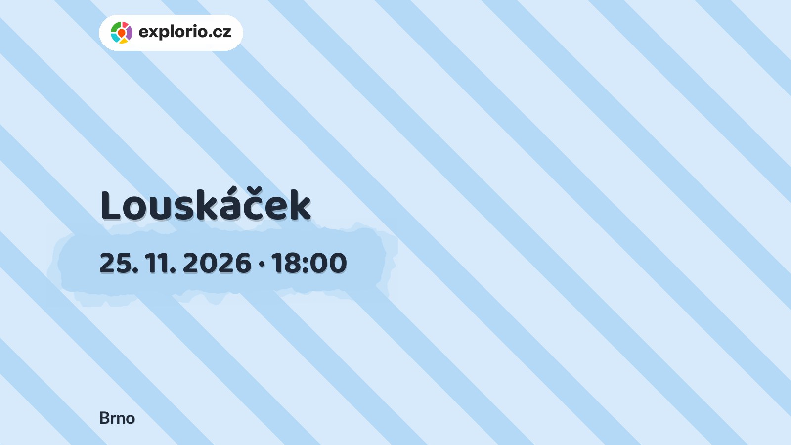 Louskáček – divadlo, Hudba a Kino, Brno