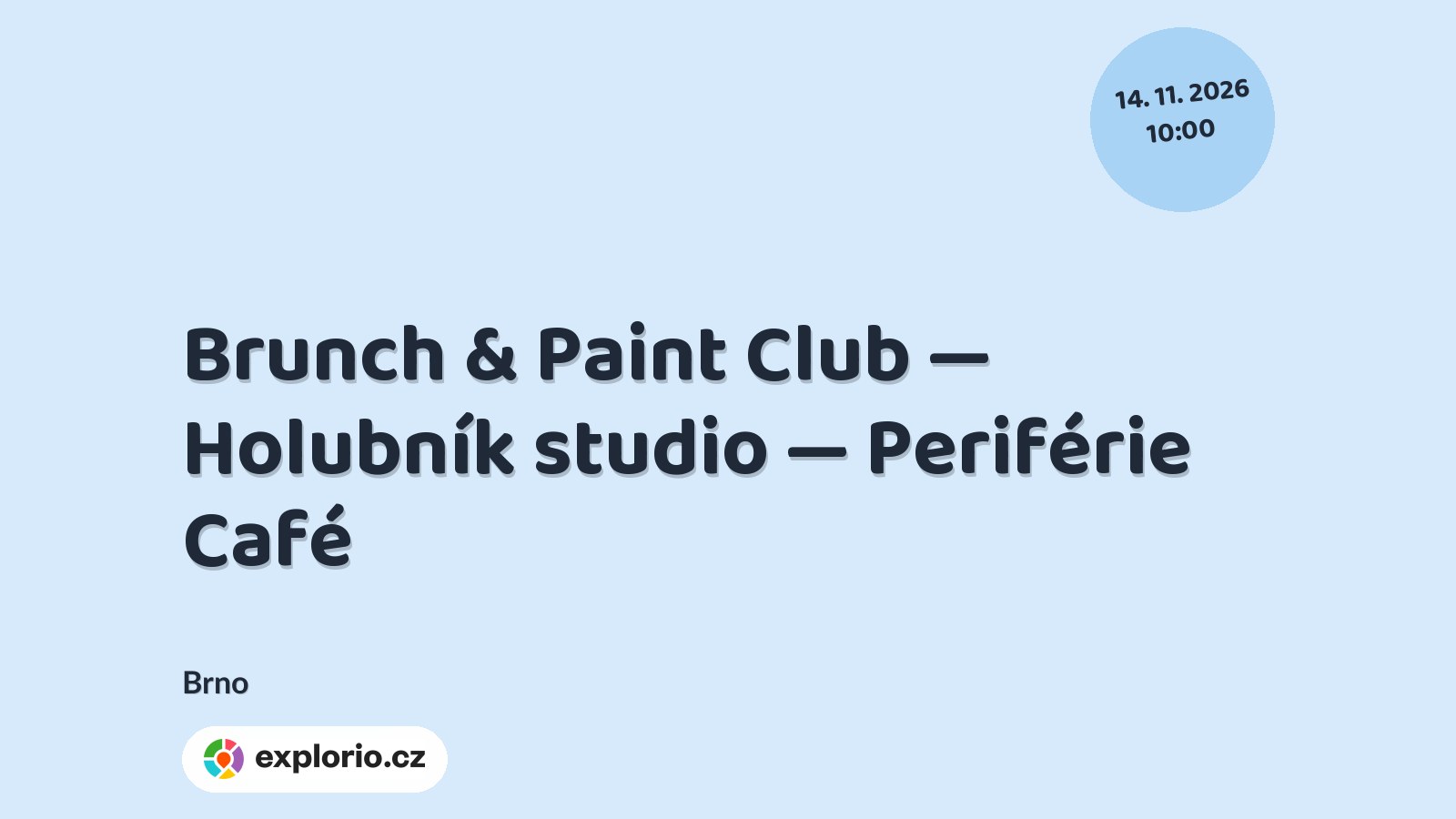 Brunch & Paint Club — Holubník studio — Periférie Café – tvořivé dílny a Workshopy, Brno