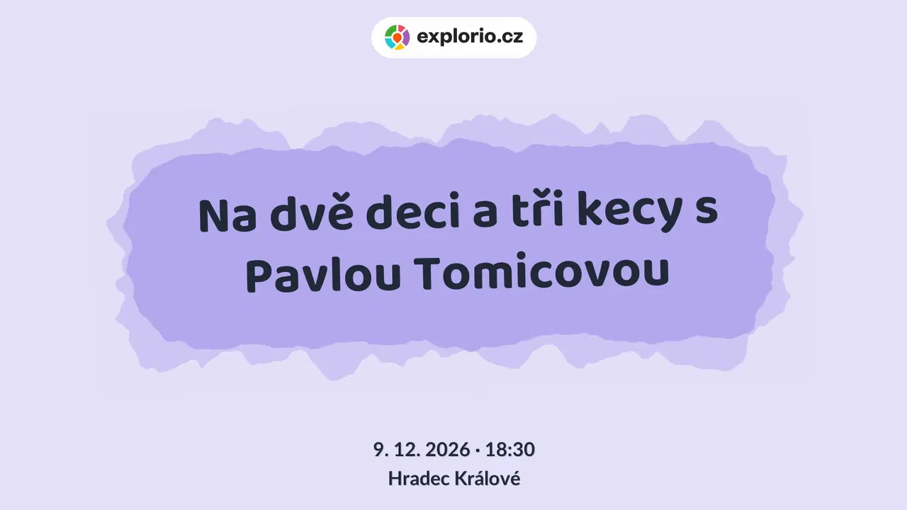 Na dvě deci a tři kecy s Pavlou Tomicovou – divadlo, Hudba a Kino, Hradec Králové
