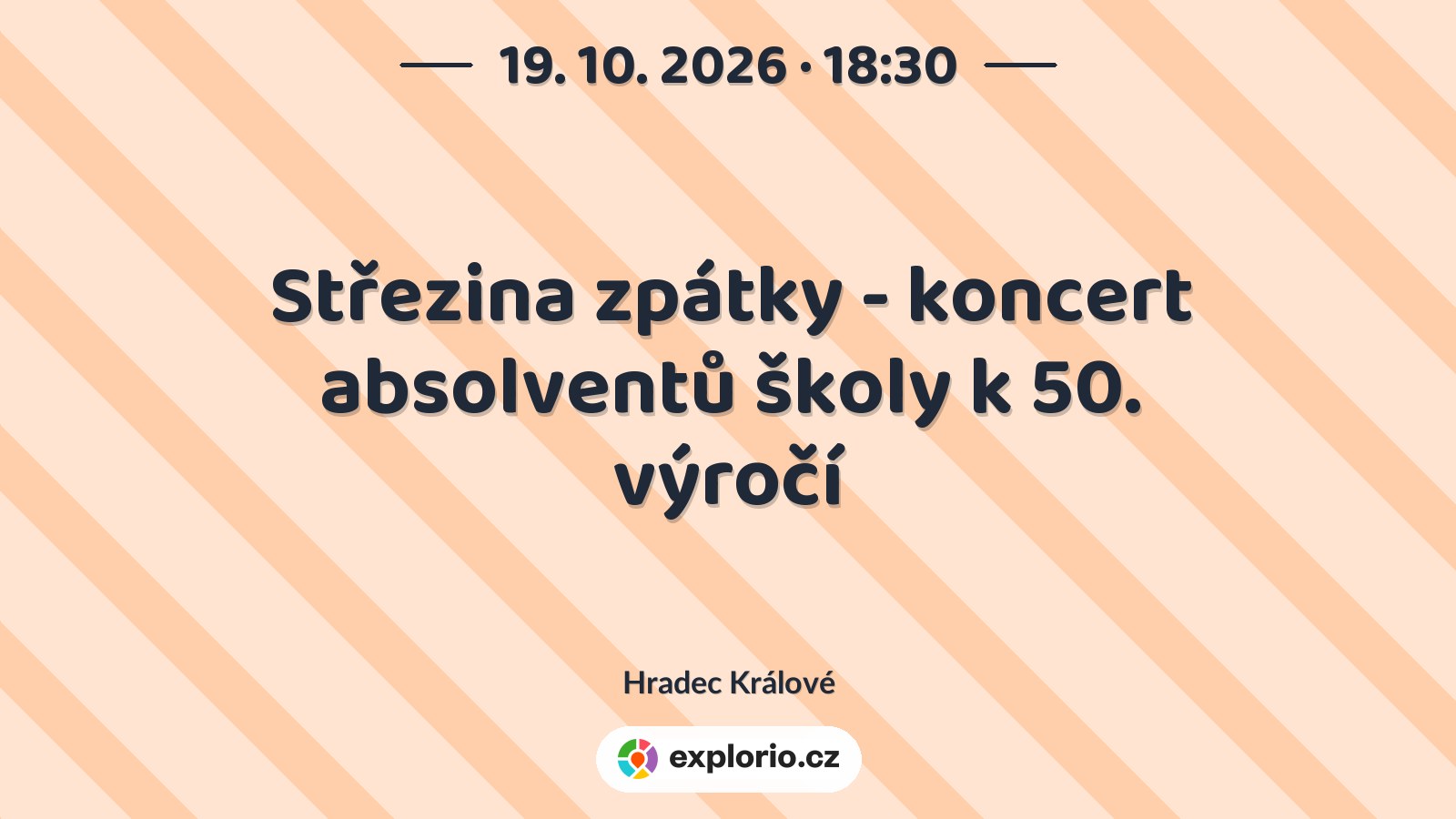 Střezina zpátky - koncert absolventů školy k 50. výročí – divadlo, Hudba a Kino, Hradec Králové