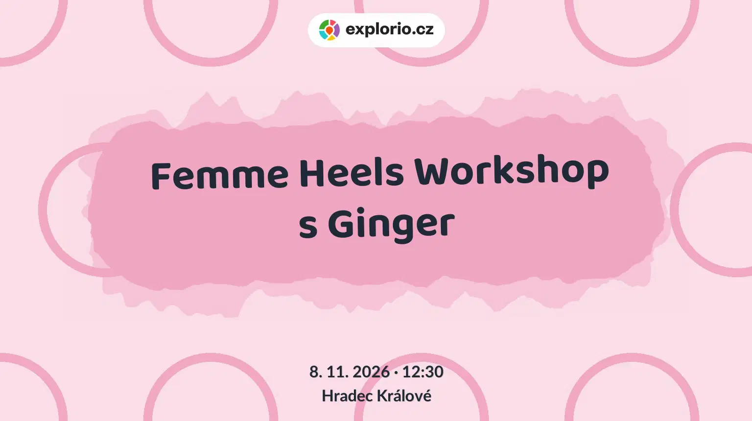 Femme Heels Workshop s Ginger – tvořivé dílny a Workshopy, Hradec Králové