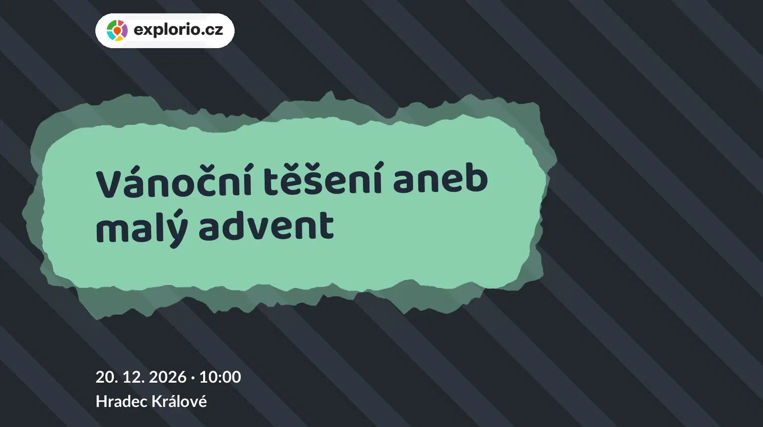 Vánoční těšení aneb malý advent – tvořivé dílny a Workshopy, Hradec Králové