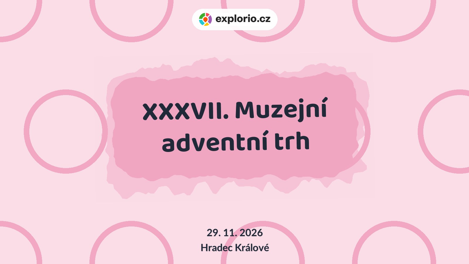 XXXVII. Muzejní adventní trh – festivaly a Slavnosti, Hradec Králové