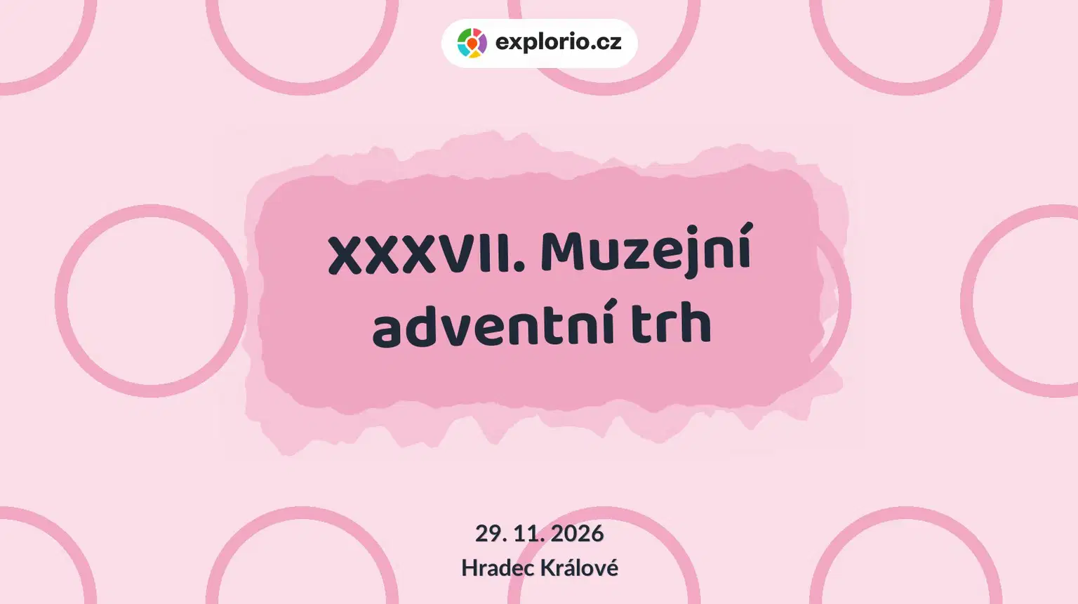 XXXVII. Muzejní adventní trh – festivaly a Slavnosti, Hradec Králové
