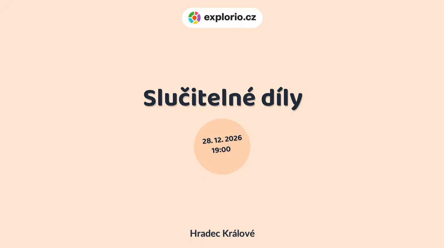 Slučitelné díly – divadlo, Hudba a Kino, Hradec Králové